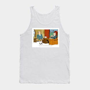 I'd rather have money. Tank Top